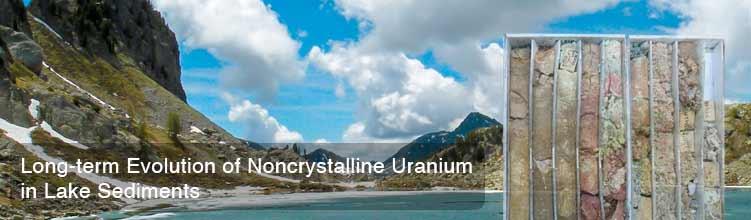 Long-term Evolution of Noncrystalline Uranium in Lake Sediments