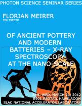Of Ancient Pottery and Modern Batteries – X-ray Spectroscopy at the Nano-scale Of Ancient Pottery and Modern Batteries – X-ray Spectroscopy at the Nano-scale