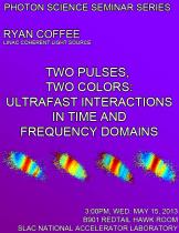 Two pulses, two colors; ultrafast interactions in time and frequency domains