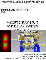 A Soft X-ray Split and Delay System for LCLS