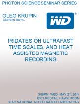 Iridates on ultrafast time scales,  and  Heat Assisted Magnetic Recording.