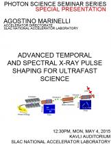Advanced temporal and spectral x-ray pulse shaping for ultrafast science