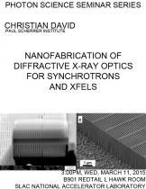 Nanofabrication of Diffractive X-ray Optics  for Synchrotrons and XFELs