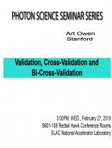 Validation, cross-validation and bi-cross-validation