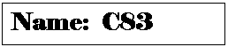 Text Box: Name:  C83

